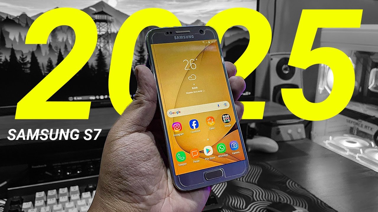 Mantan FLAGSHIP ! Mencoba Samsung Galaxy S7 di tahun 2025