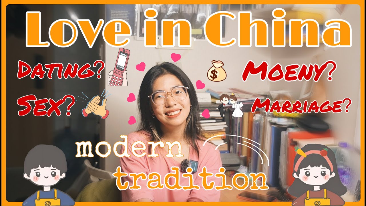 想和中国人谈恋爱？Modern Love Meets Tradition: Dating, Sex & Marriage in China (Full Chinese, HSK3-5, subs)