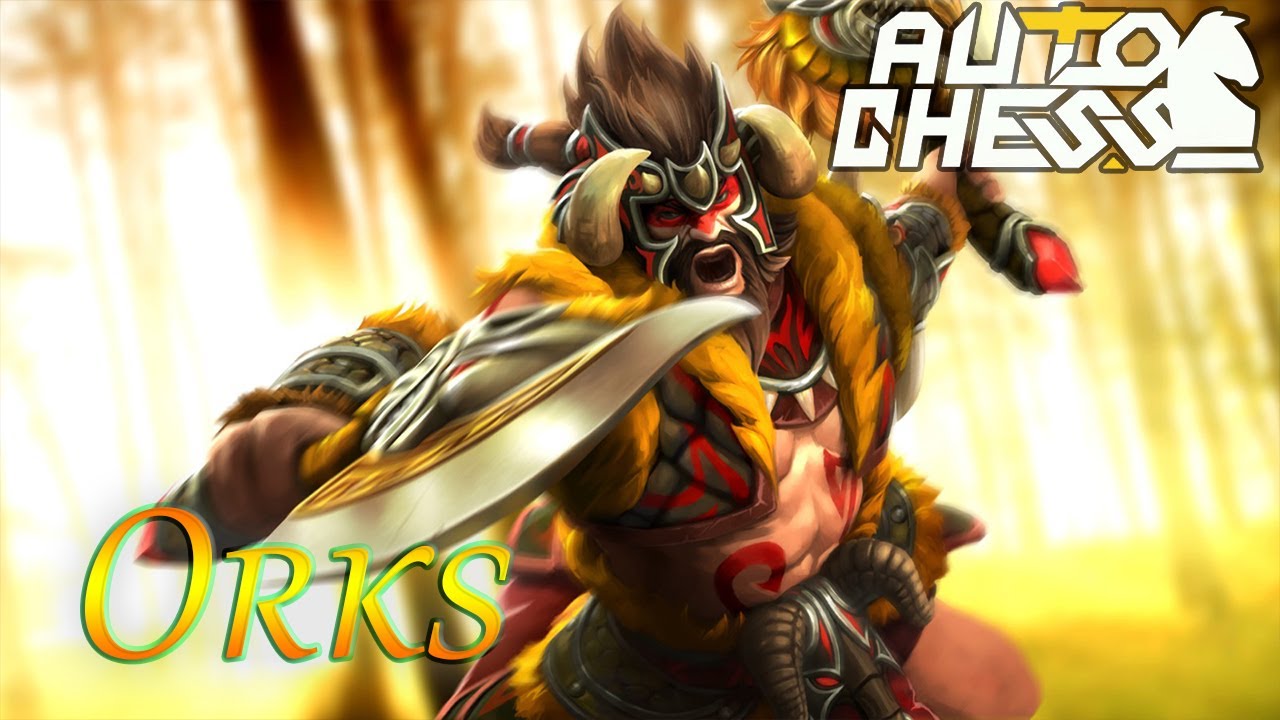 Dota Auto Chess 6 orks