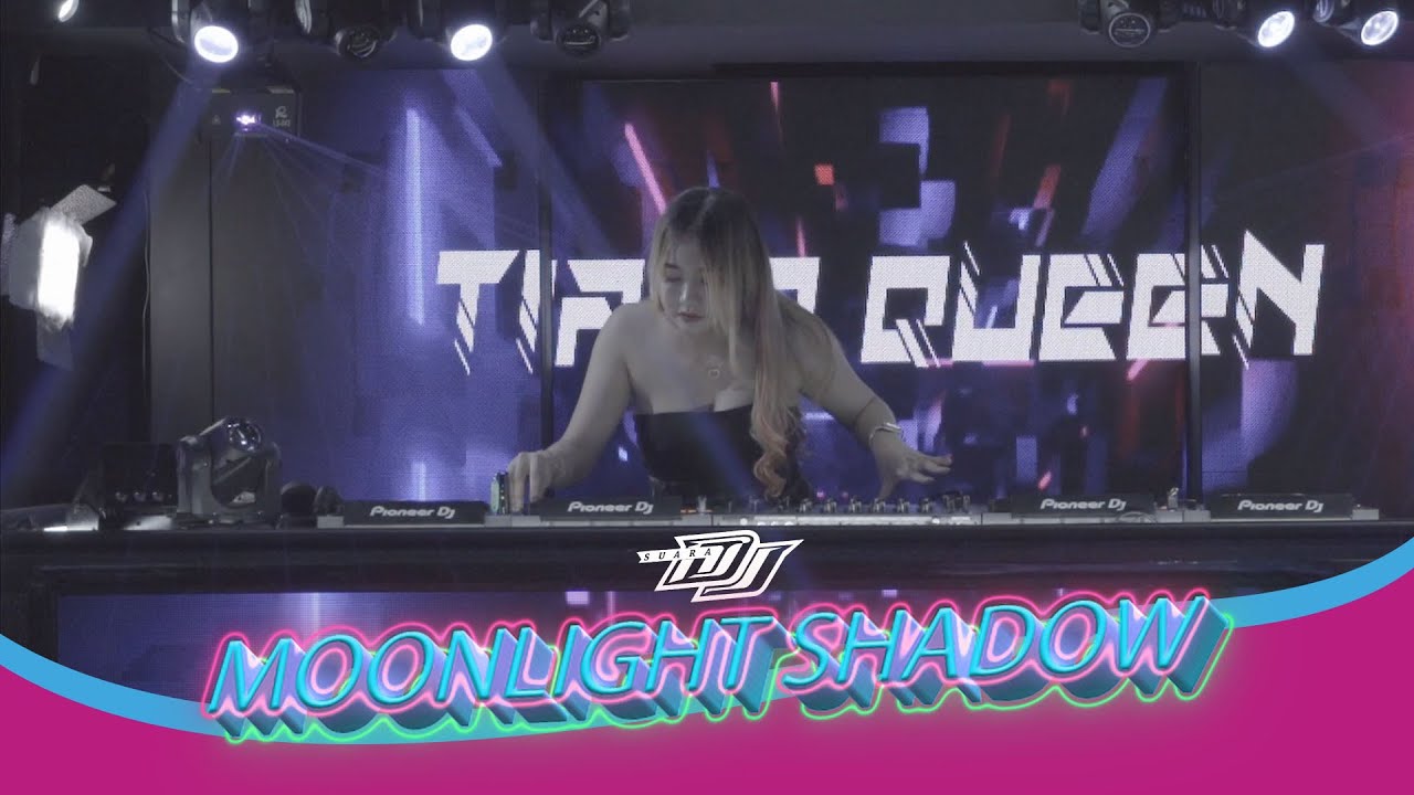 DJ TIARA QUEEN - MOONLIGHT SHADOW | BREAKBEAT