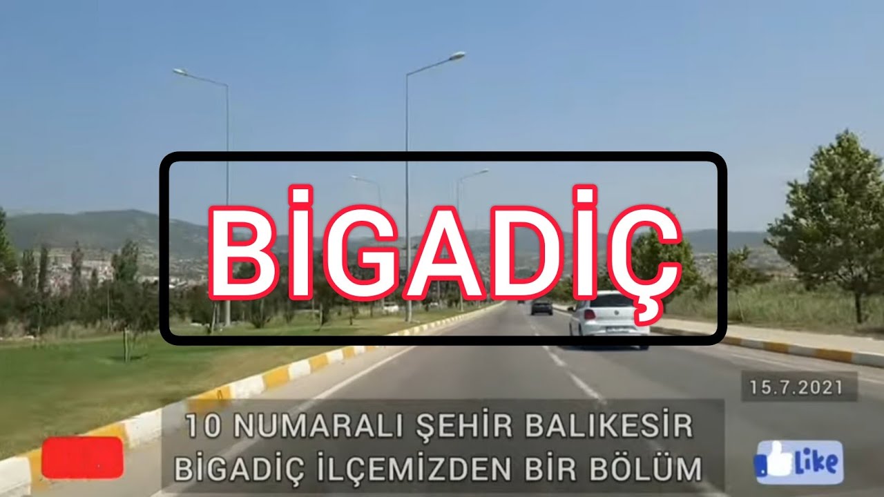 #BİGADİÇ İLÇEMİZDEN. BÖLÜM 5