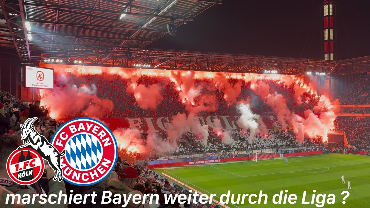 1.FC Köln - FC Bayern München | Mega Pyroshow und ganz starker FC fight zum Hinrunden-Abschluss