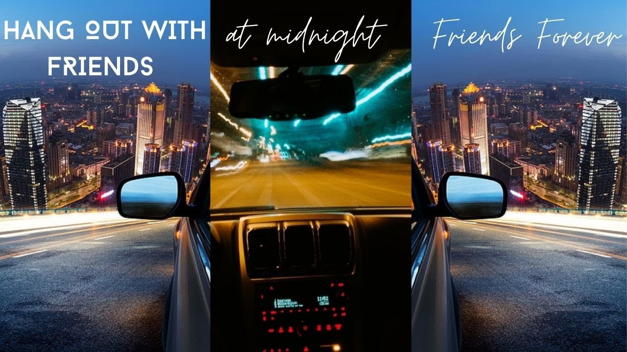 Hang out with friends at midnight | Friends Forever | Lonely midnight road @Trendzup_official