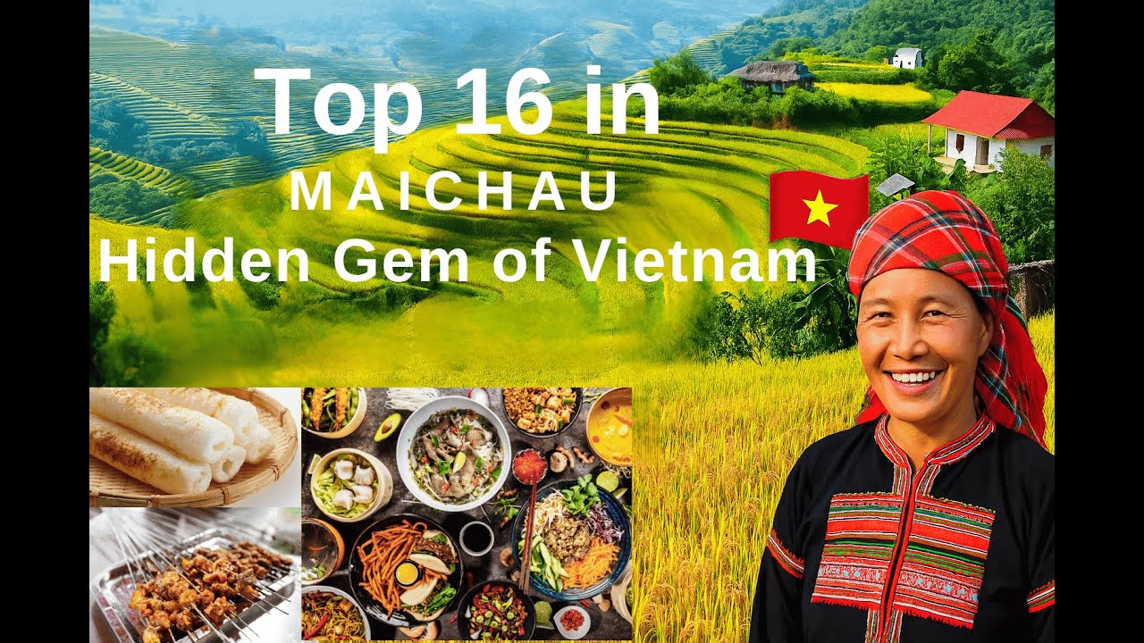 Top 16 Must-See Places in Mai Chau, Vietnam’s Hidden Gem | ScenicVietnamBites