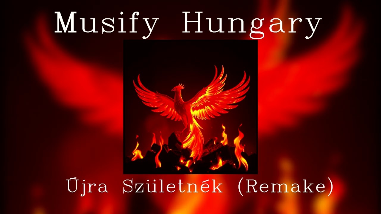 Musify Hungary - Újra Születnék (Remake)