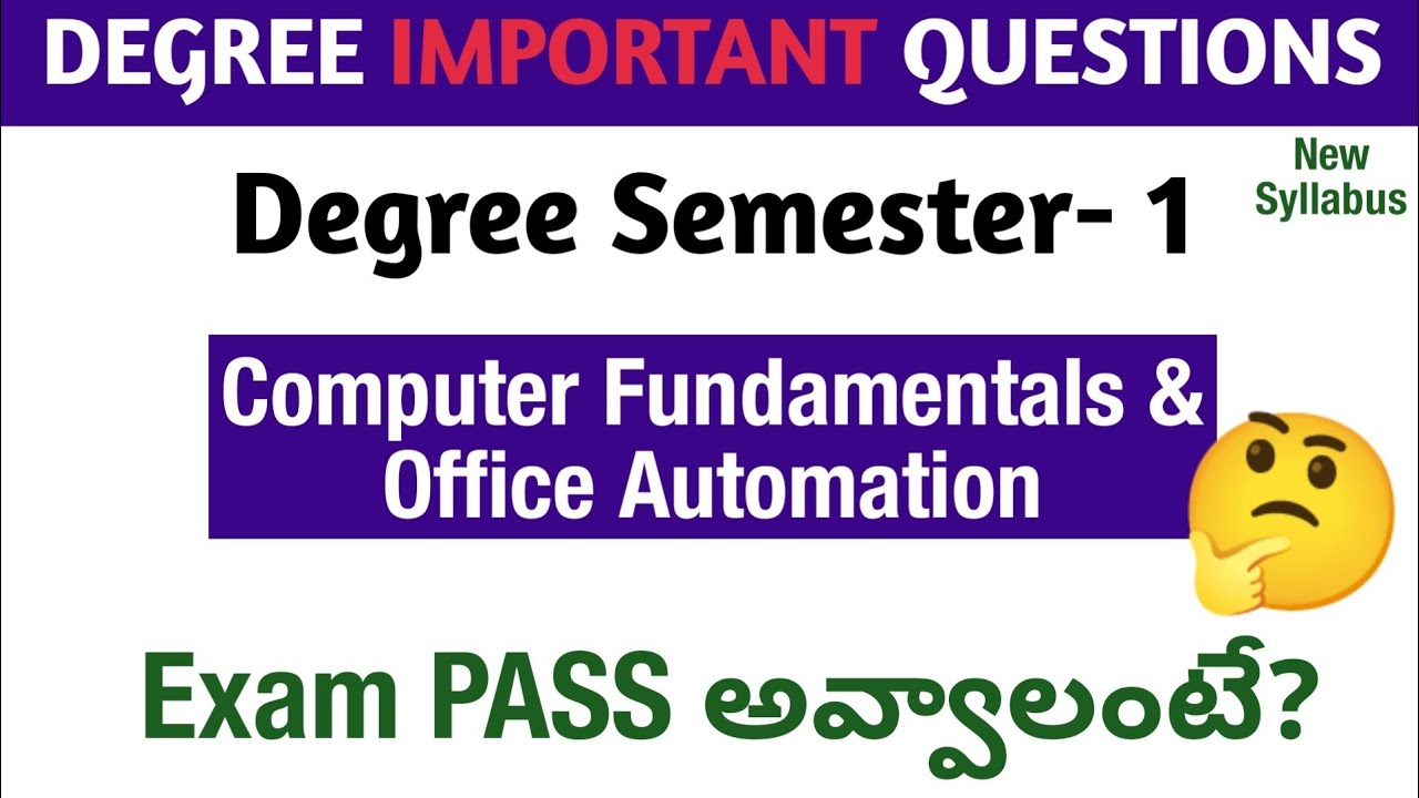 Degree Semester 1 - Computer Fundamentals Office Automation How to PASS Computers Exam UGExams2026