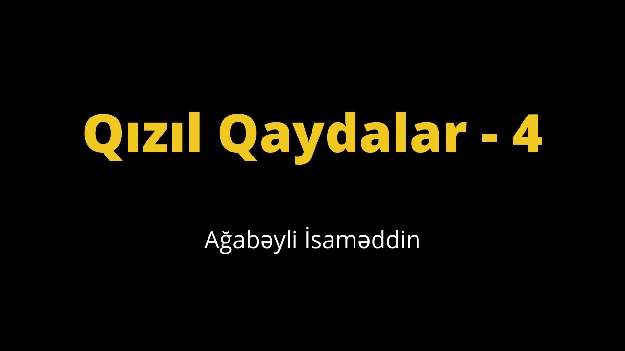 Riyaziyyat Qızıl Qaydalar - 4.Ağabəyli İsaməddin.(MİQ,Sertifikasiya)