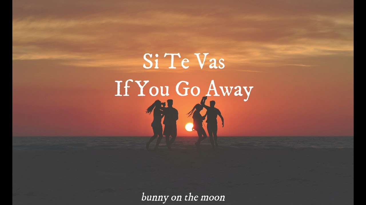 Si Te Vas - Extremoduro (Lyrics Esp & Eng)