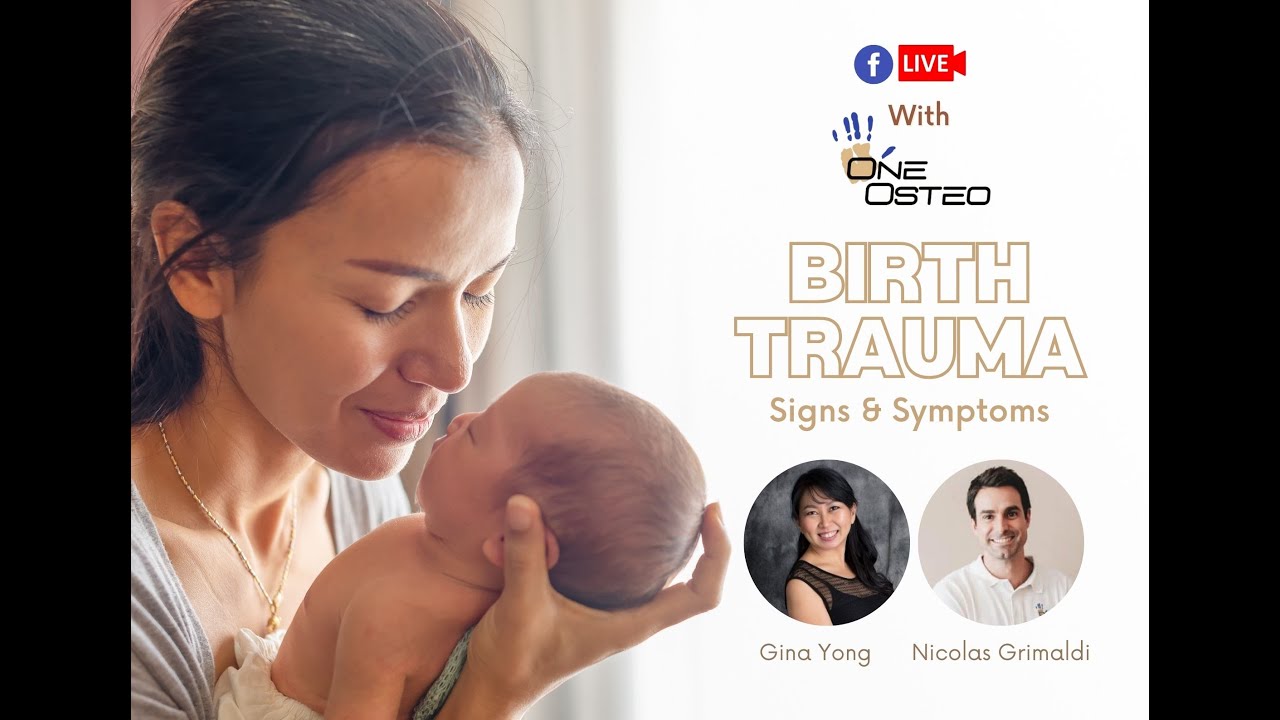 Birth  Trauma and its Impact on Newborns & Beyond | with Nicolas Grimaldi, Osteopath