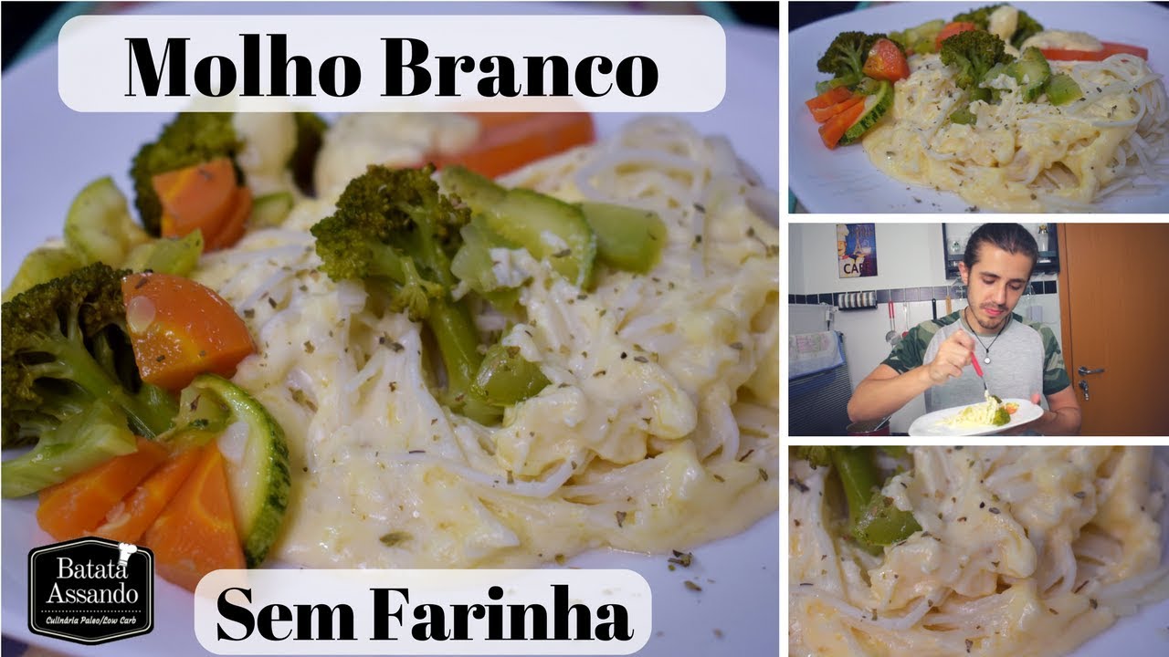 Como Fazer Molho Branco sem Farinha - Receita Low Carb | Batata Assando