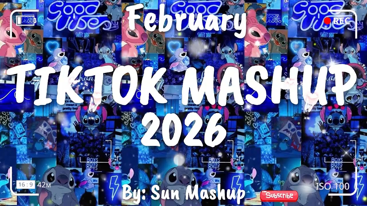 Tiktok Mashup February 💙2026💙 (Not Clean)