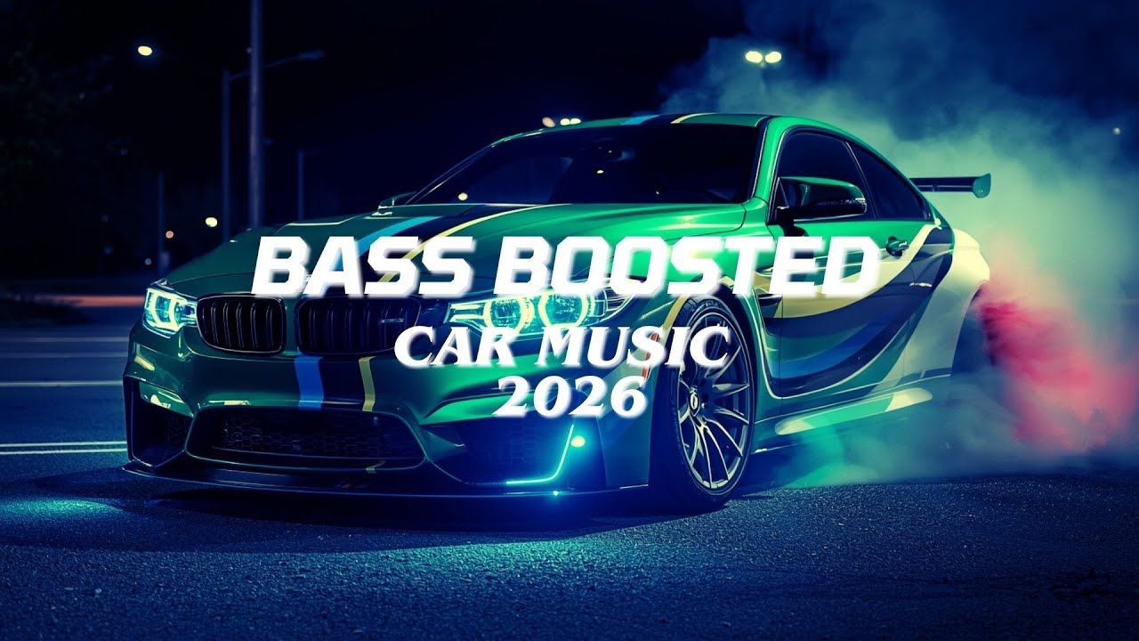 Car Music 2026 🎵 EDM Bounce Best Remix 2026 🔈 Popular Songs, Electro House 🔥 Bass Car Music Mix