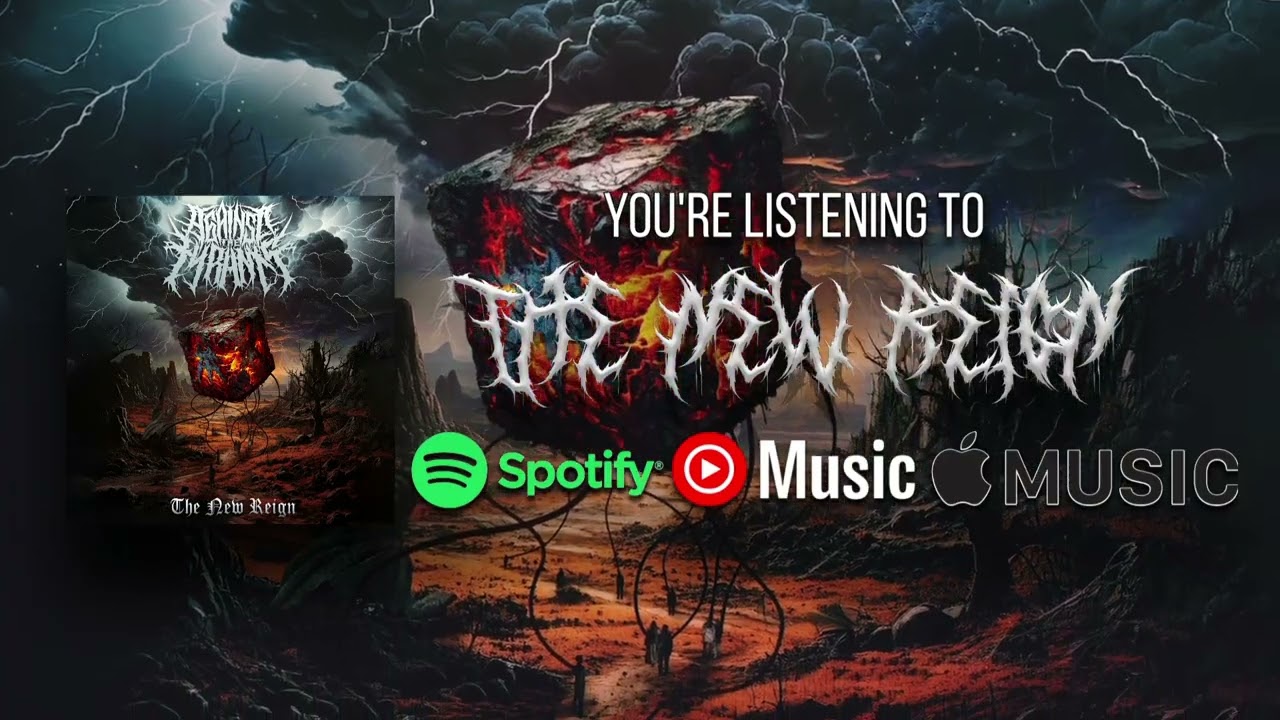 Against the Tyrants - The new reign (official metal visualizer)