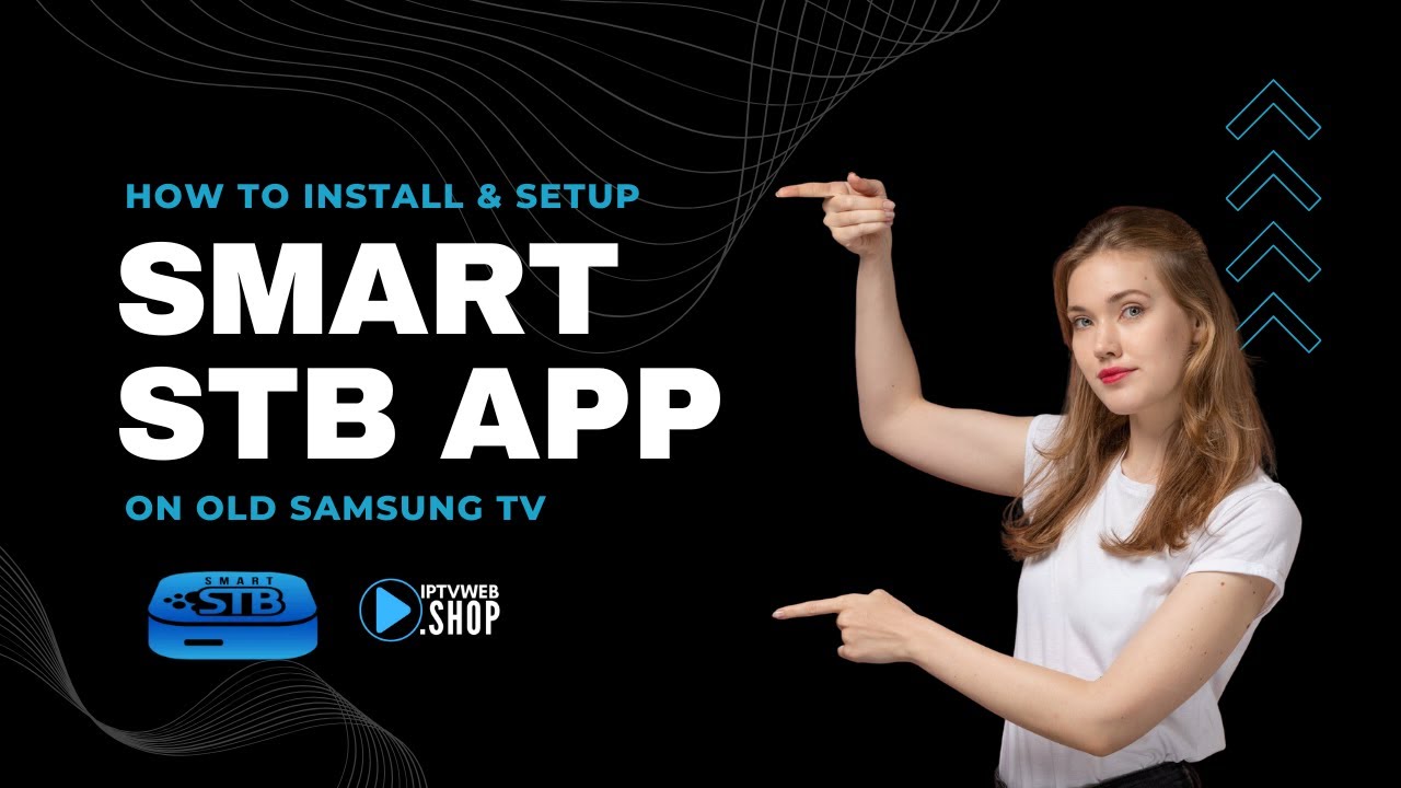 How to install / download and setup Smart STB App on old Samsung TV | latest update