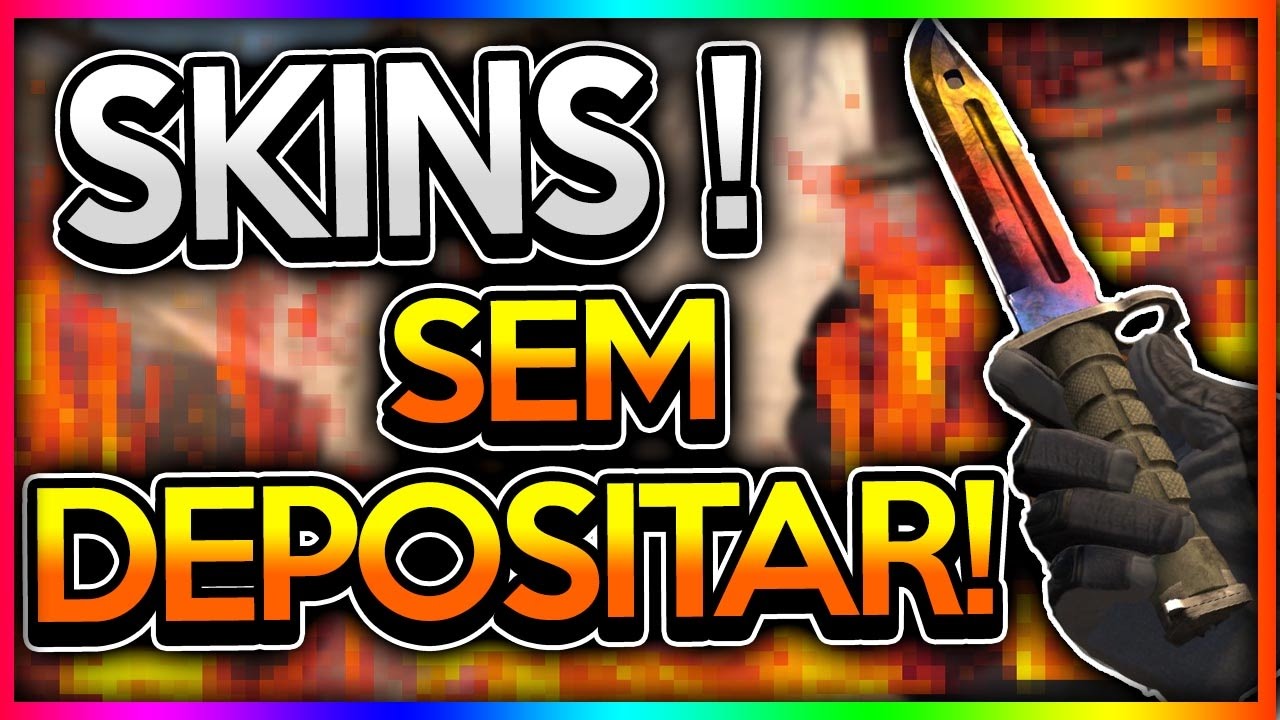SKINS DE GRA&Ccedil;A SEM DEPOSITAR!