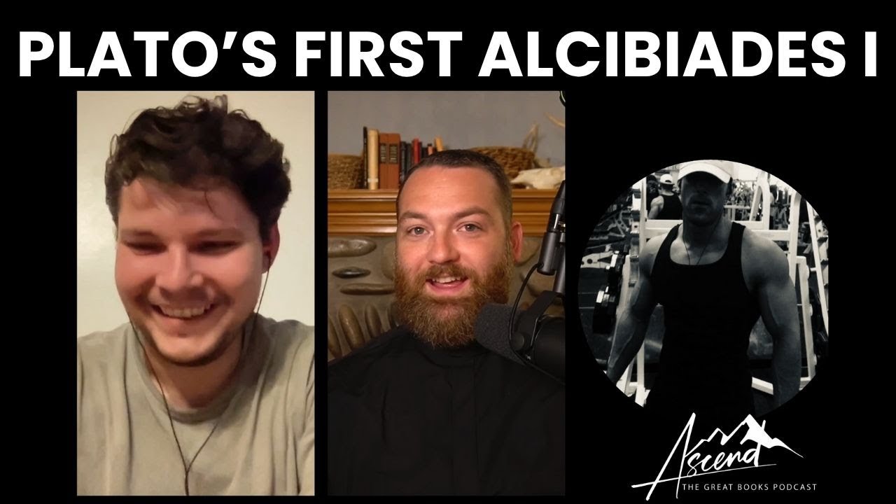 First Alcibiades by Plato Part One with Alec Bianco and Athenian Stranger