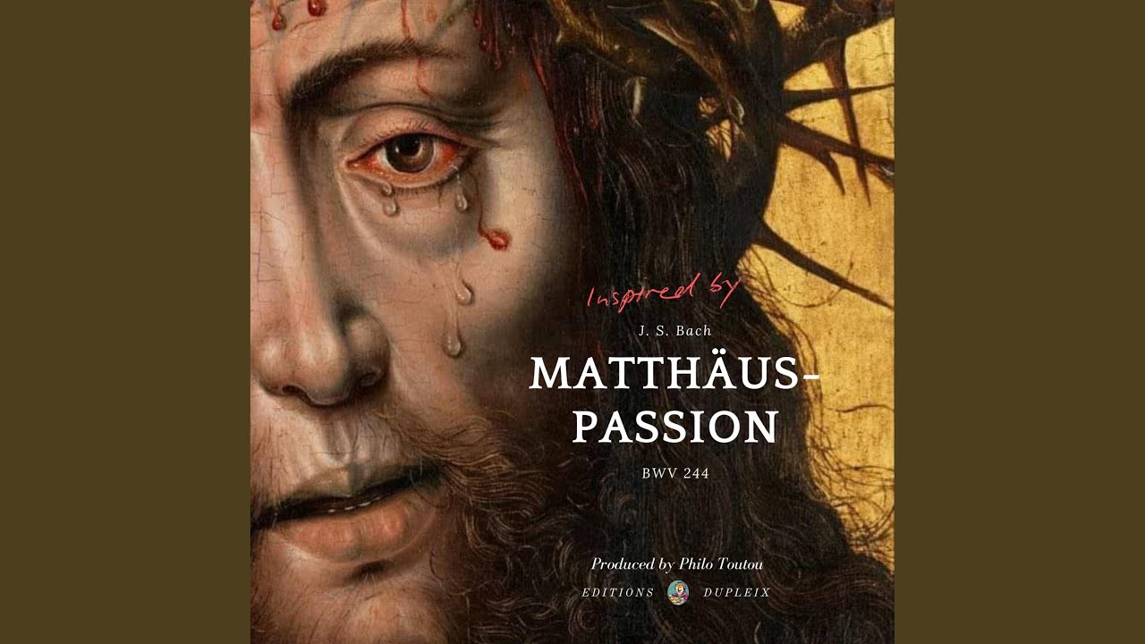 Können Tränen meiner Wangen (Matthew Passion, BWV 244)