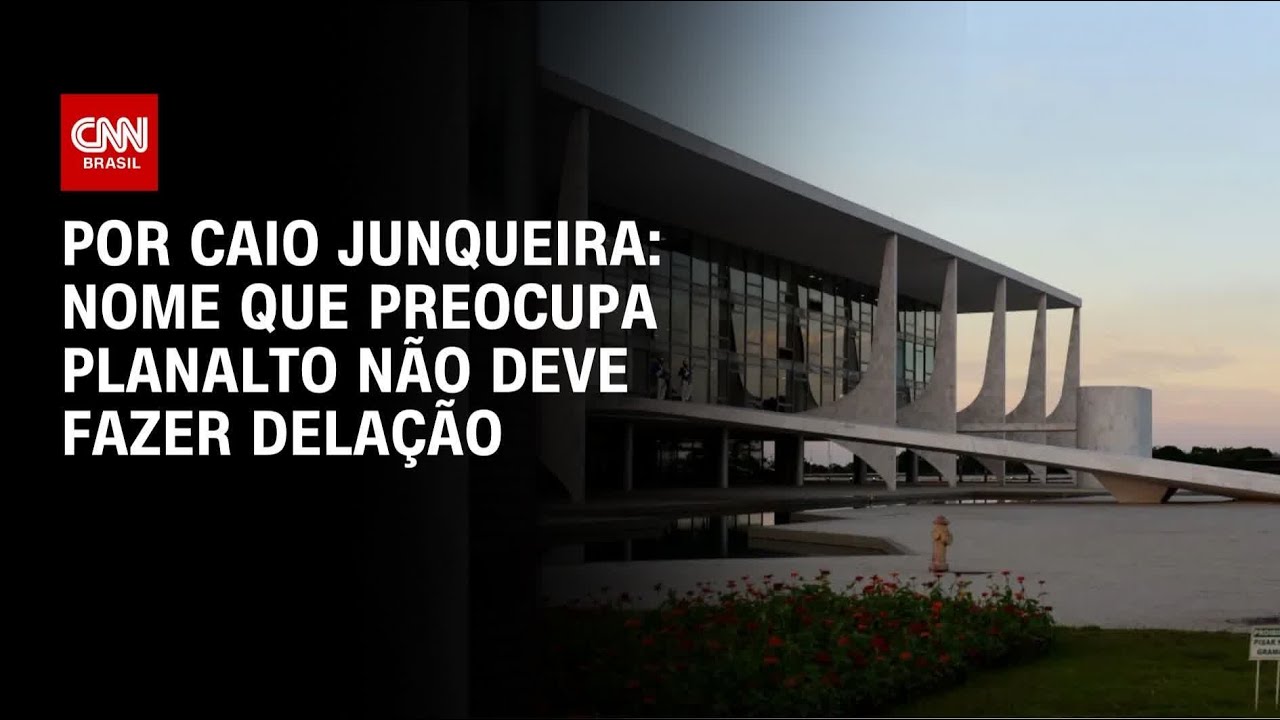 Nome que mais preocupa o Planalto não deve fazer delação premiada | CNN PRIME TIME