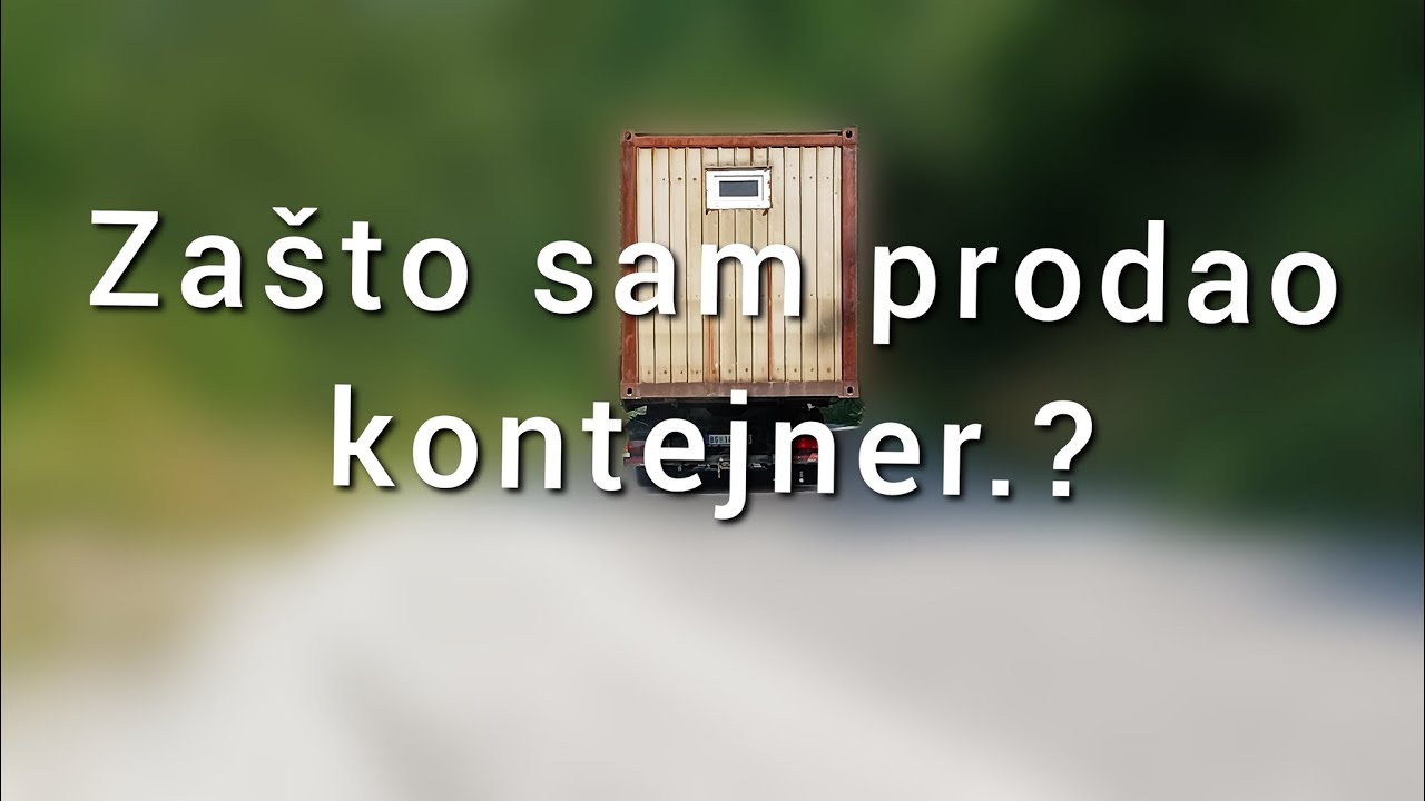 Prodao sam kontejner