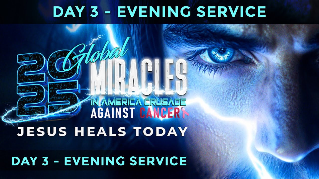 2025 Global Miracles in America Crusade with David E. Taylor - Day 3 Evening Service