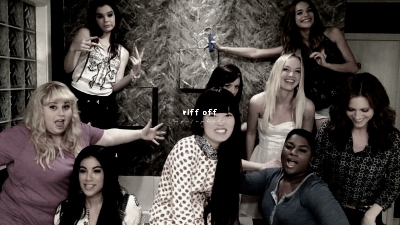 riff off by the bellas (from pp3) | sped up/nightcore