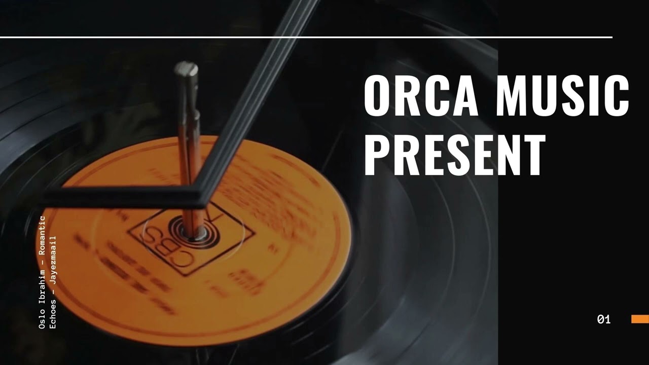 Orca Music Present