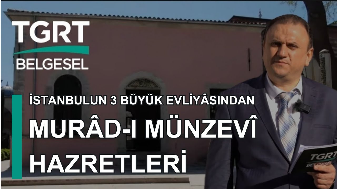 Muradı Münzevi Hazretleri | Prof.Dr. Mustafa ŞEKER | Belgesel