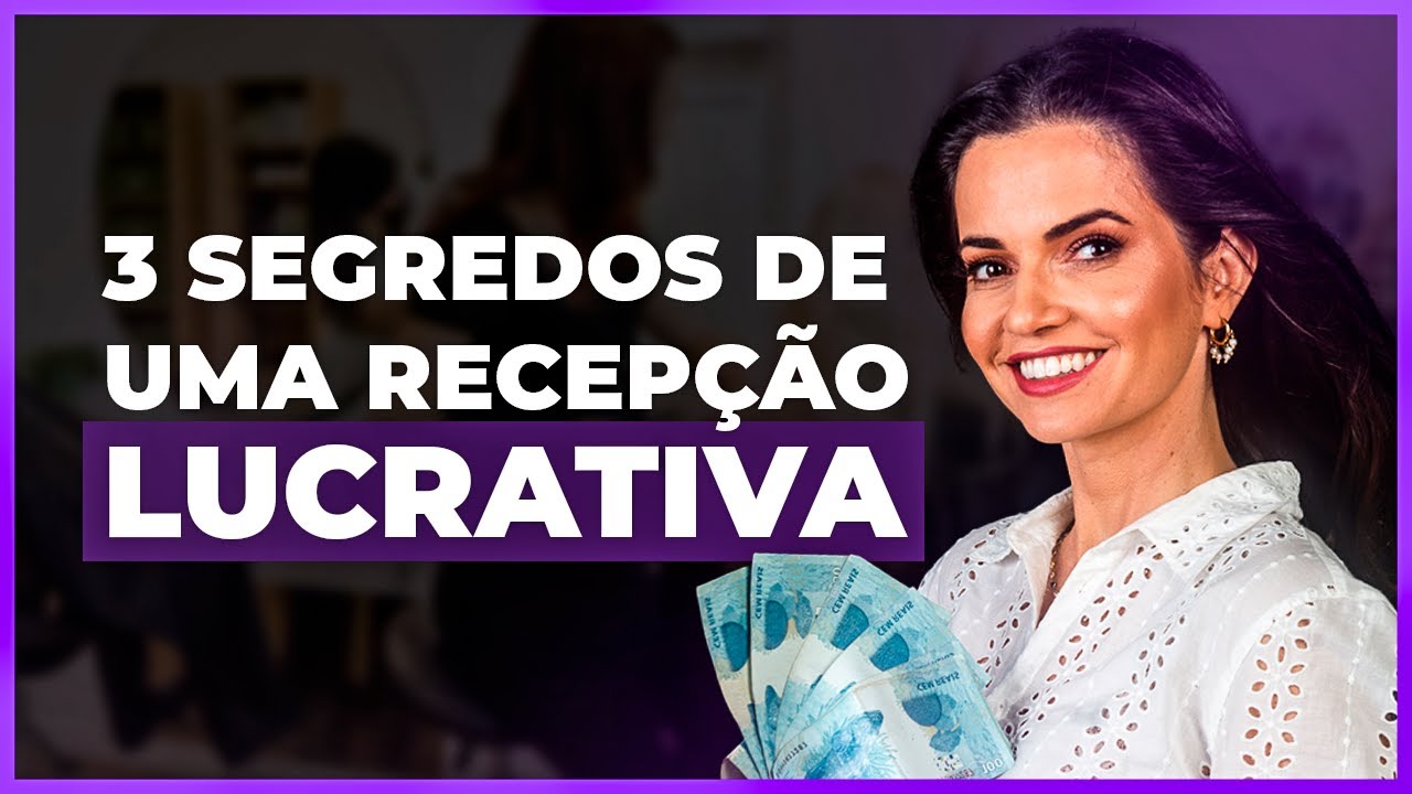 3 atitudes para ter uma recepcionista lucrativa no salão