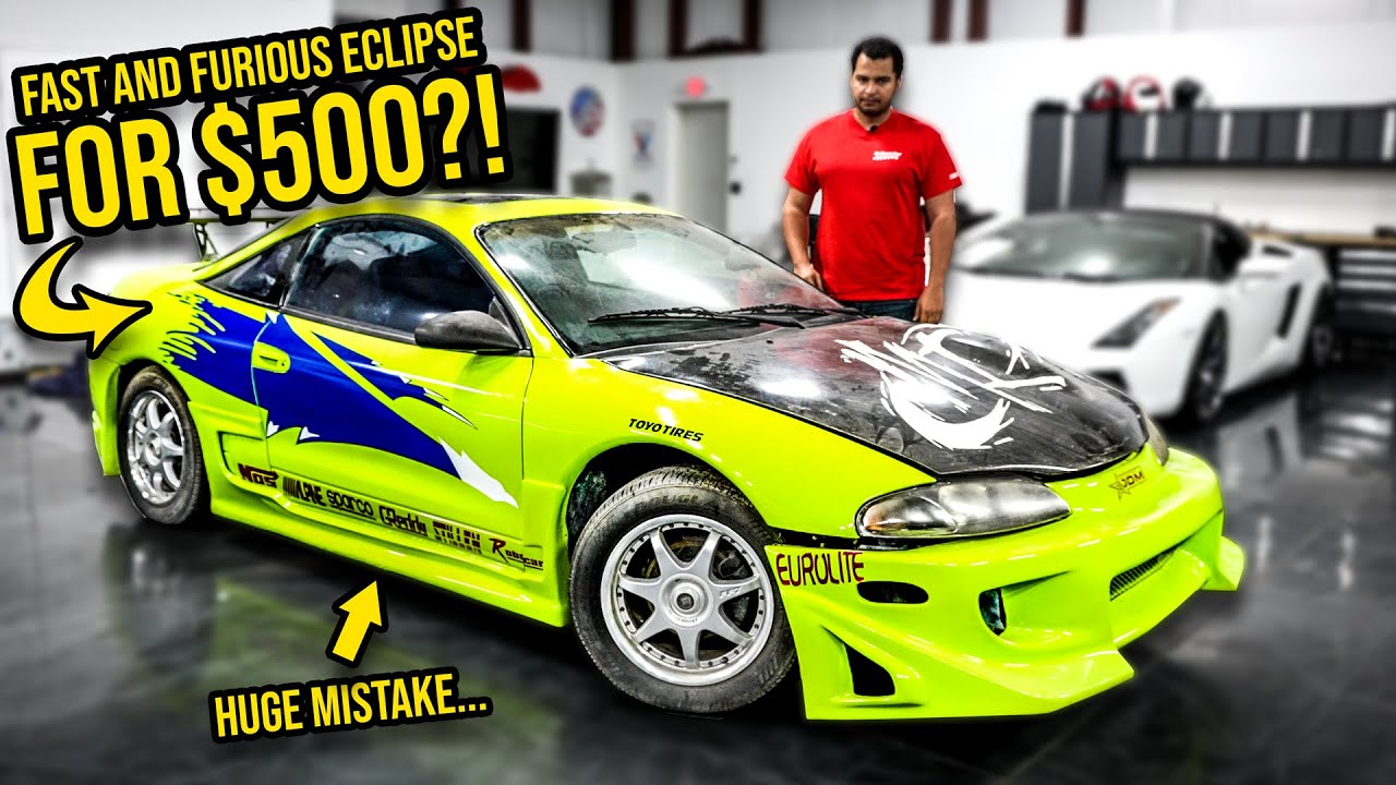 I Bought A Fast And Furious Eclipse For $500 (And It's MUCH WORSE THAN YOU THINK)
