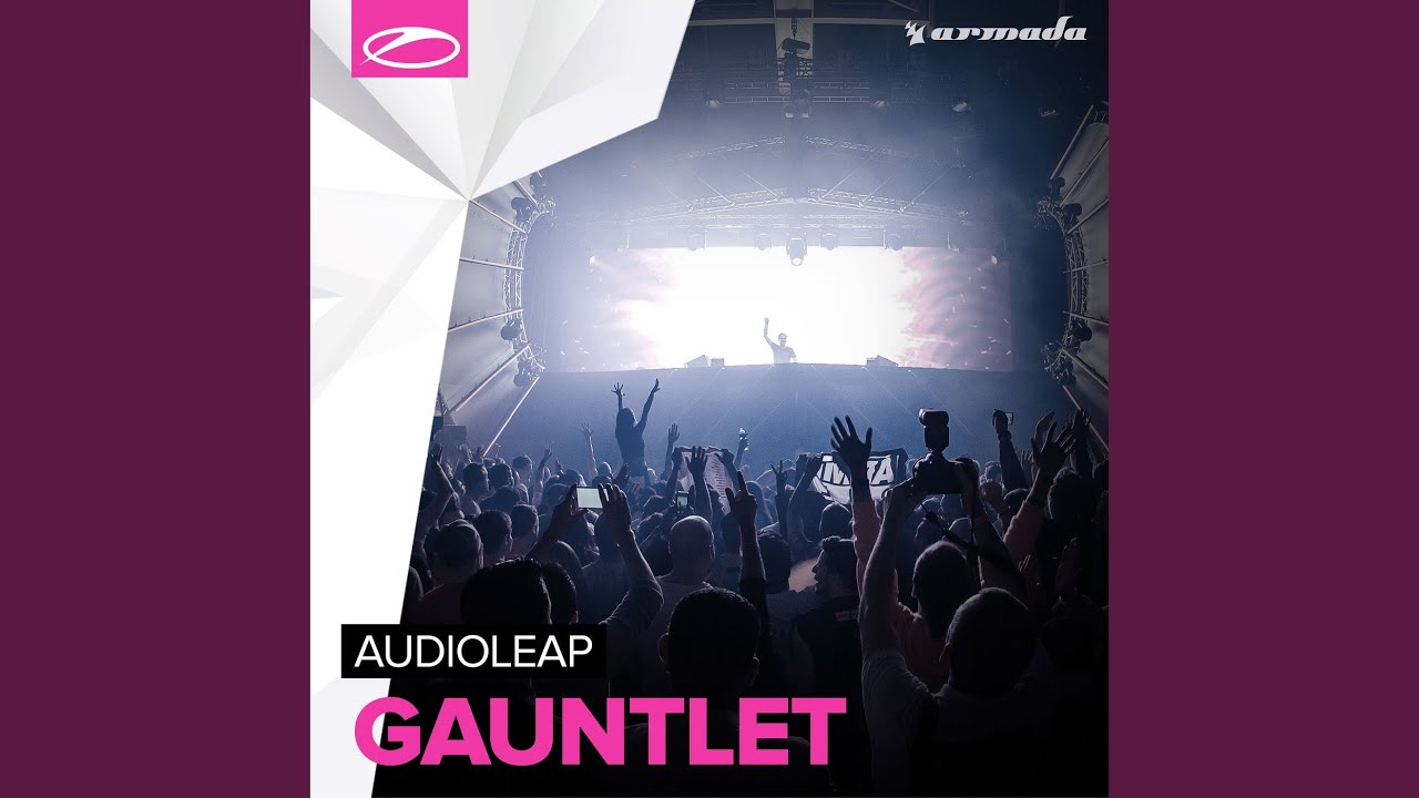 Gauntlet (Original Mix)