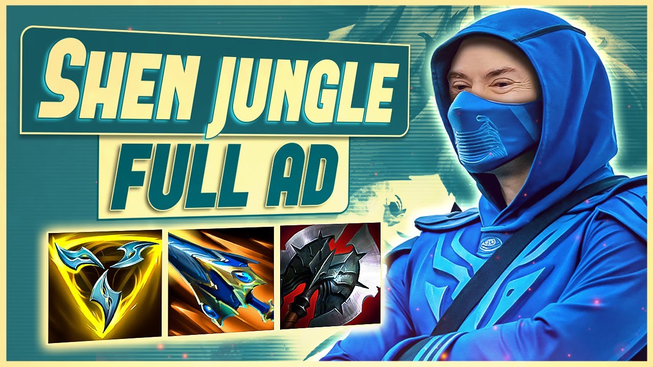 SHEN JUNGLE FULL AD É MUITO BOM DE FAZER! | GANK OP!