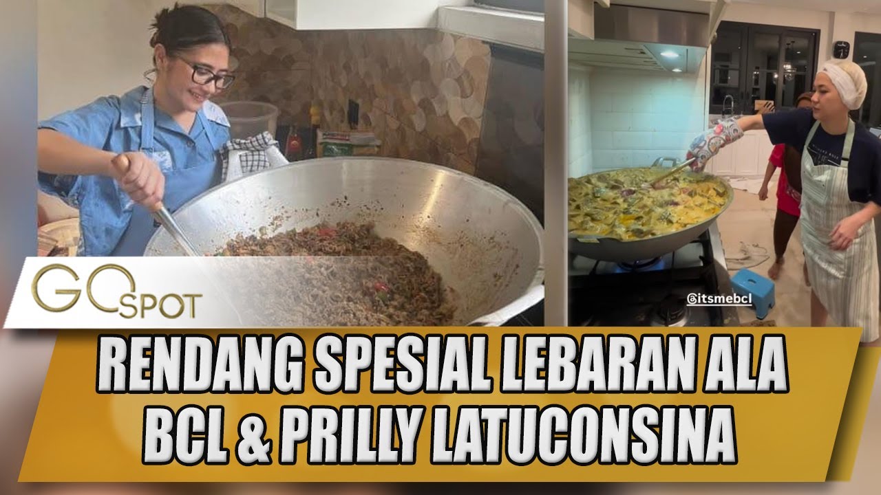RENDANG SPESIAL LEBARAN ALA BCL & PRILLY LATUCONSINA  - GOSPOT