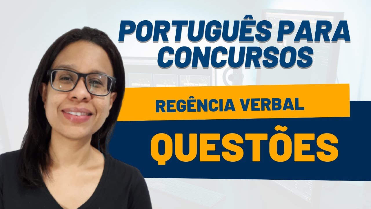 📌REGÊNCIA VERBAL: QUESTÕES COMENTADAS de REGÊNCIA VERBAL | Prof Eliane Vieira