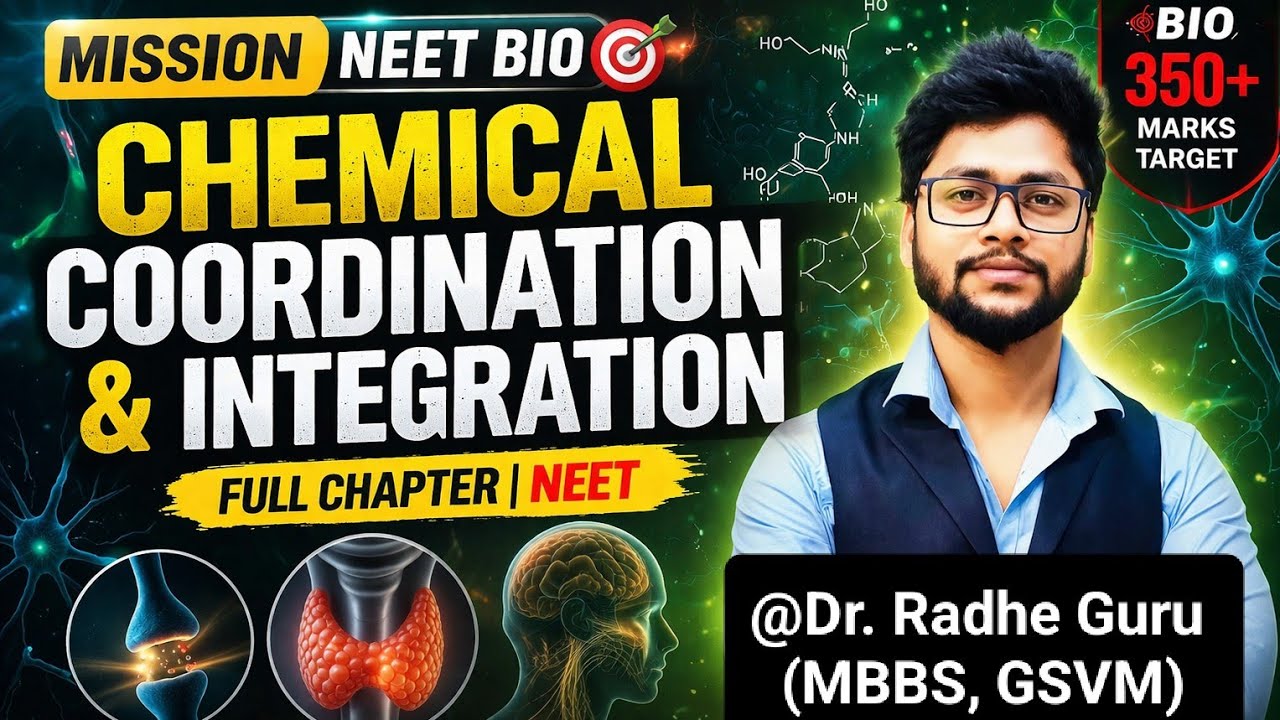 Chemical Coordination & Integration : One Shot Revision | NEET 2026 | Dr. Radhe Guru #drims