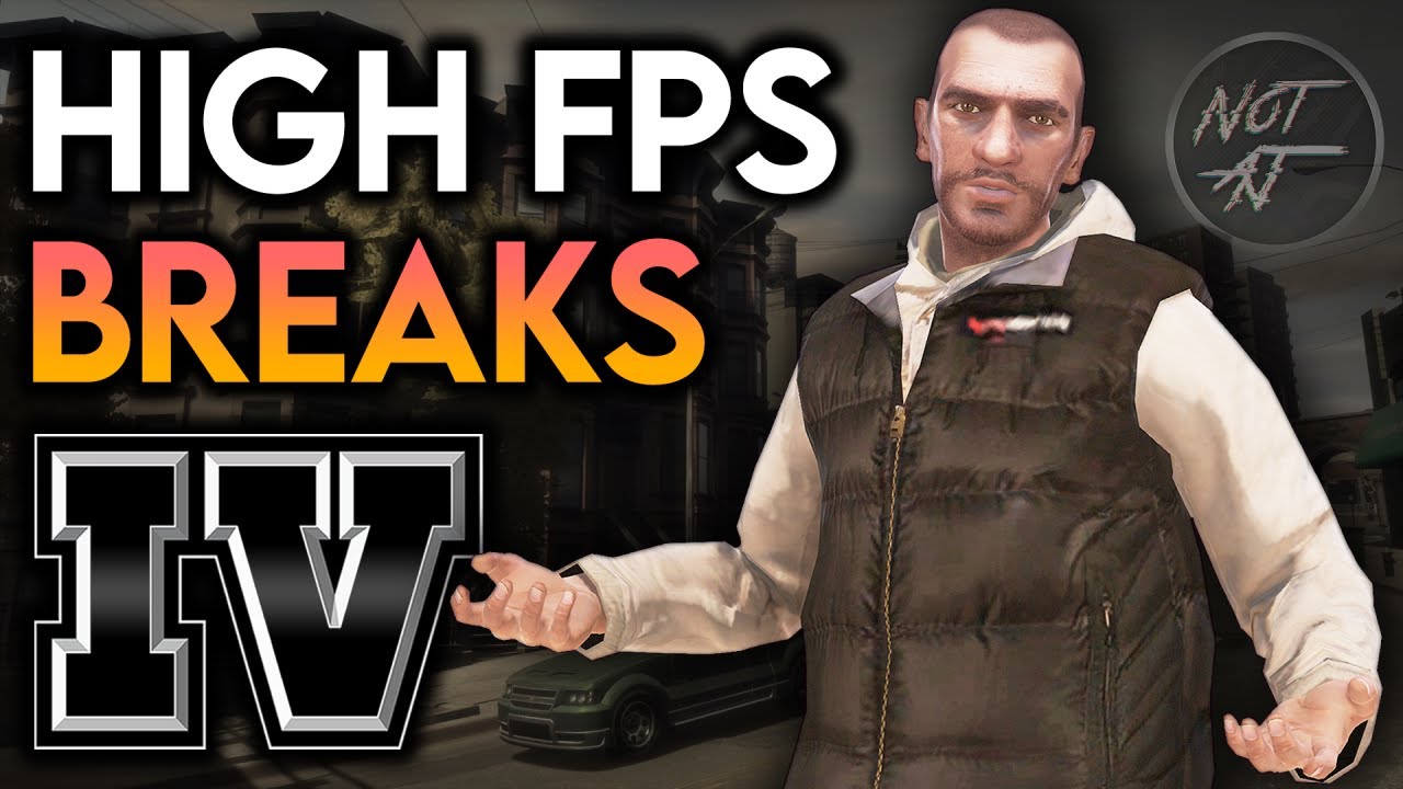 Did You Know GTA 4 Breaks at High FPS?