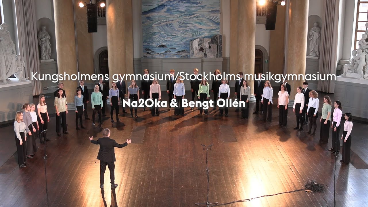 Na20Ka Stockholms Musikgymnasium/Kungsholmens gymnasium, Bengt Ollén, dirigent