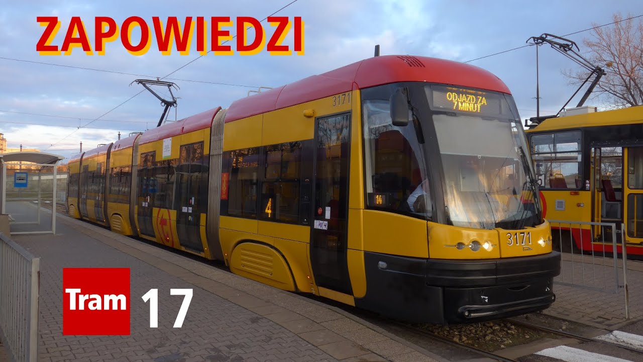 [ZTM Warszawa] Zapowiedzi/Announcements/Ansagen Tram 17 (Reupload)