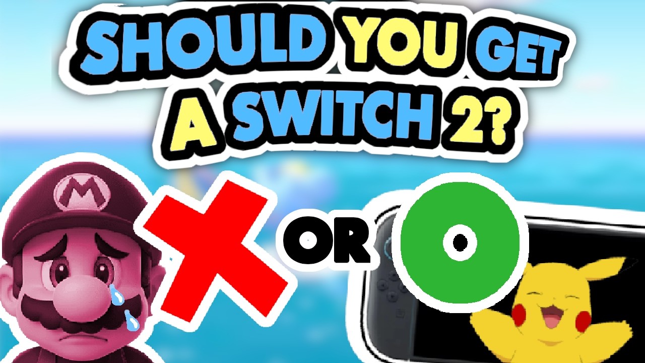 Should I get a Nintendo Switch 2? Honest Thoughts - Buy Now or Wait
