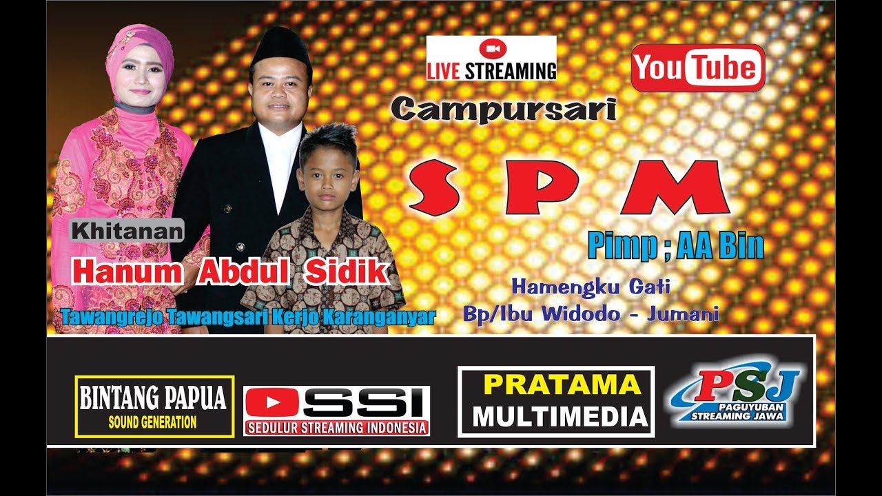 LIVE CS. S P M / BINTANG PAPUA SOUND  / PRATAMA SHOOTING  # LIVE ; TAWANGREJO TAWANGSARI