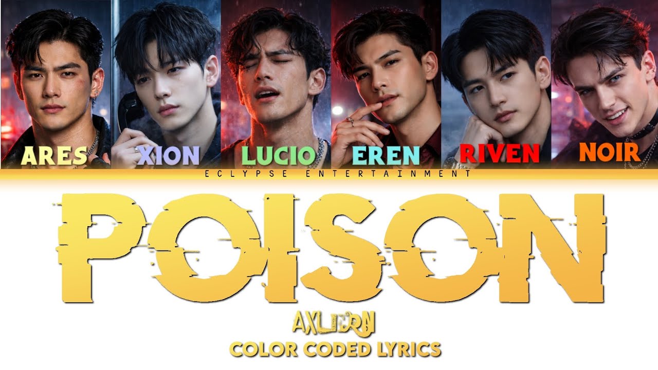 AXLERN (악슬렌) 'Poison' (Color coded lyrics|AI K-pop song)
