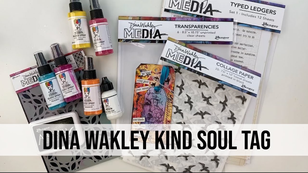 Dina Wakley Kind Soul Tag