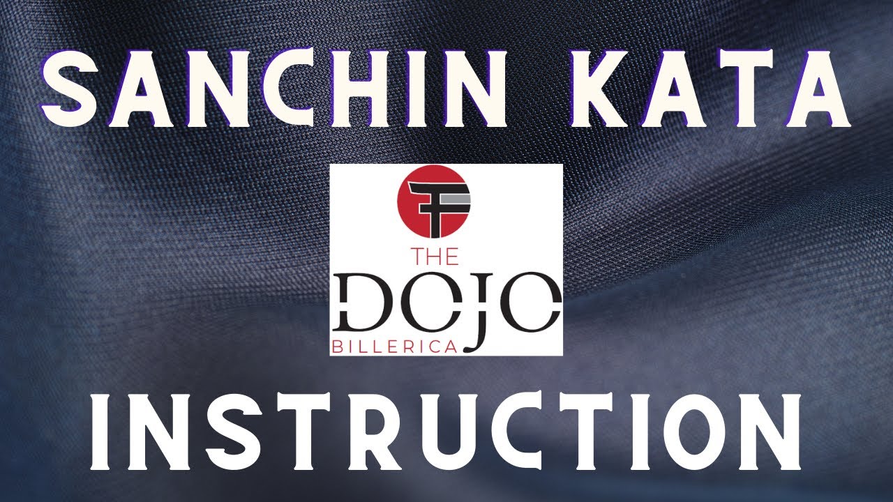 Sanchin Kata Instruction