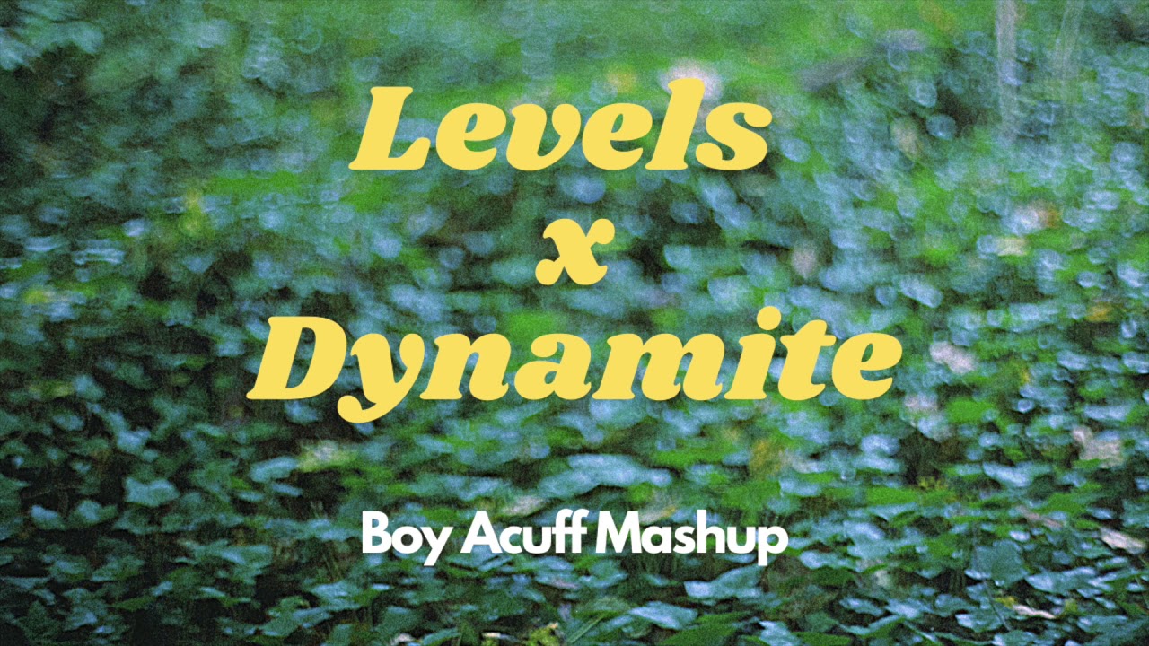 Avicii + Taio Cruz - Levels x Dynamite (Boy Acuff Mashup)