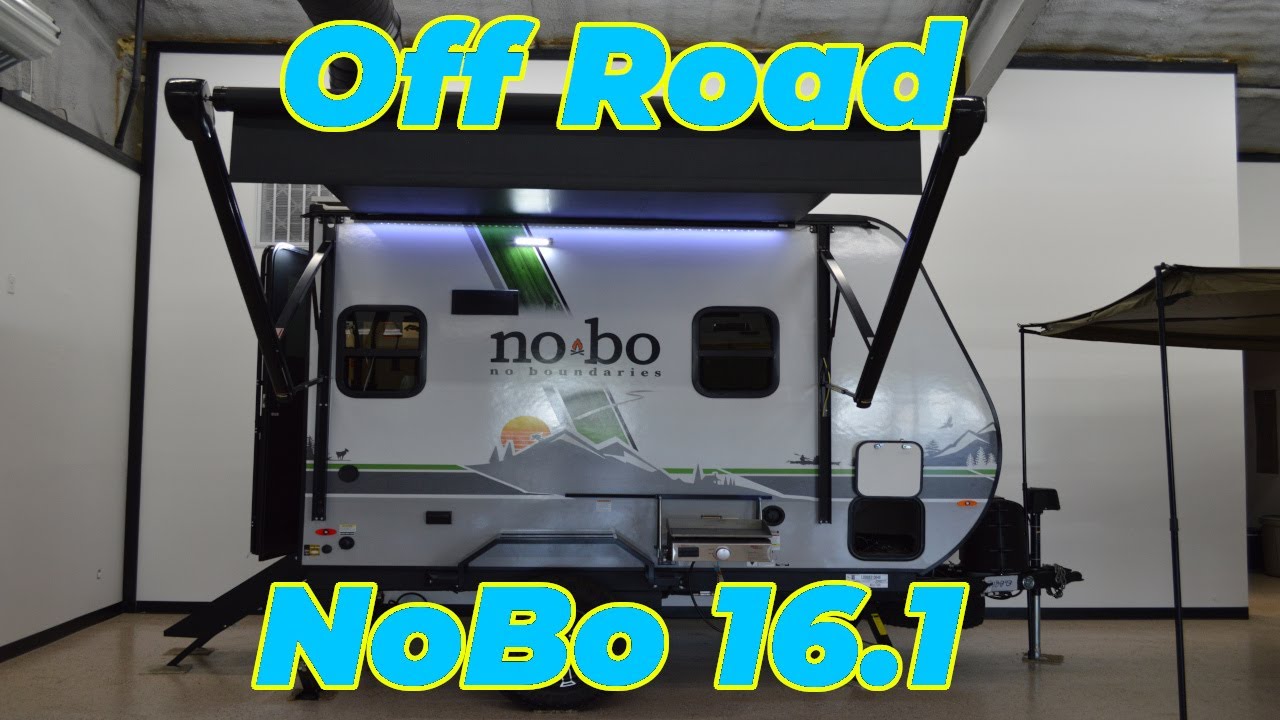 The RV Perfect for Fun On and Off Road! | NoBo 16.1