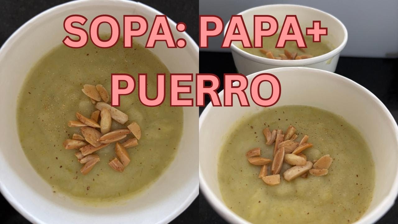 SOPA-CREMA: PAPA +PUERRO