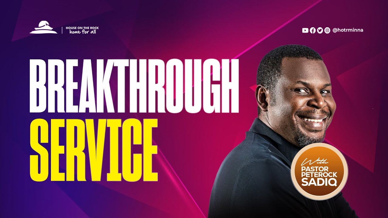 BREAKTHROUGH SERVICE | 23RD NOVEMBER 2025