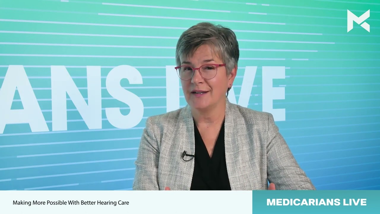 Medicarians 2023: Making More Possible with Better Hearing Care