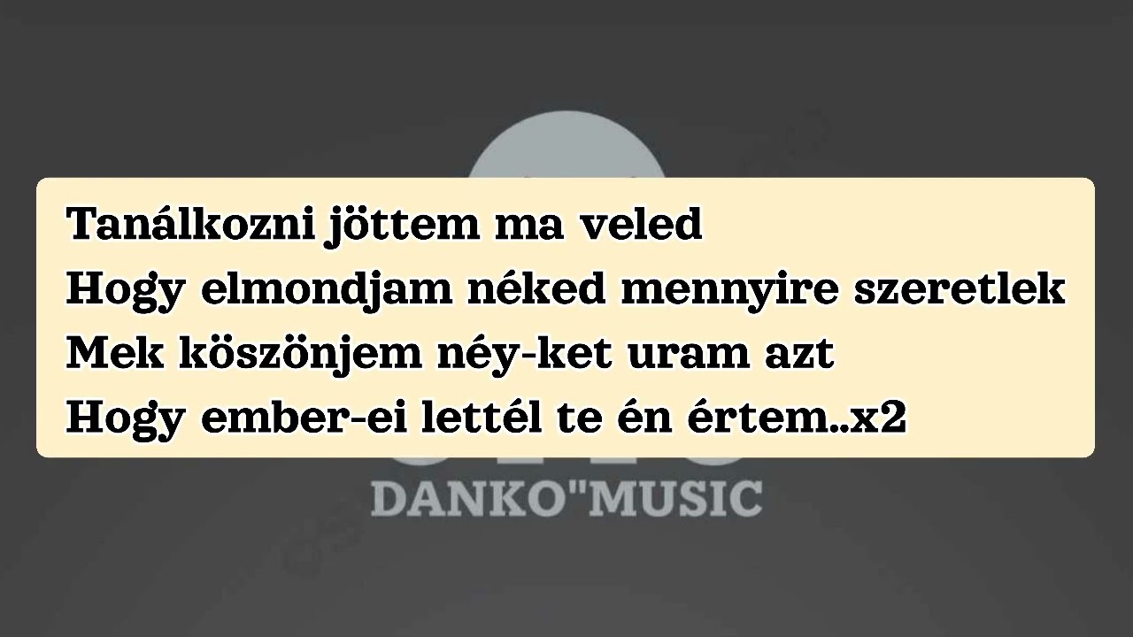 Ottó Dankó - Tanálkozni jöttem ma Veled Negativ Enek