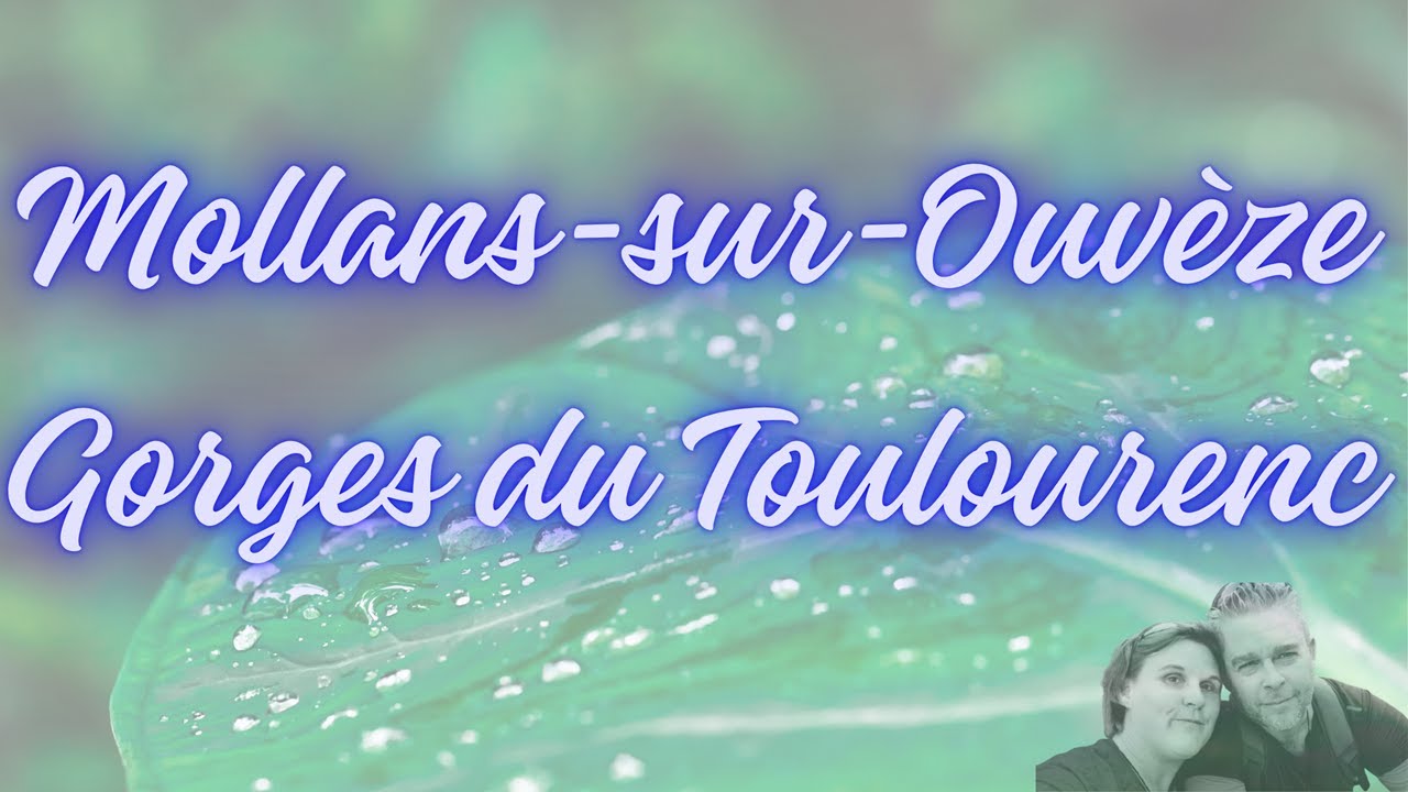 Épisode 118 : Gorges du Toulourenc  Évasion, fraîcheur et paysages époustouflants.