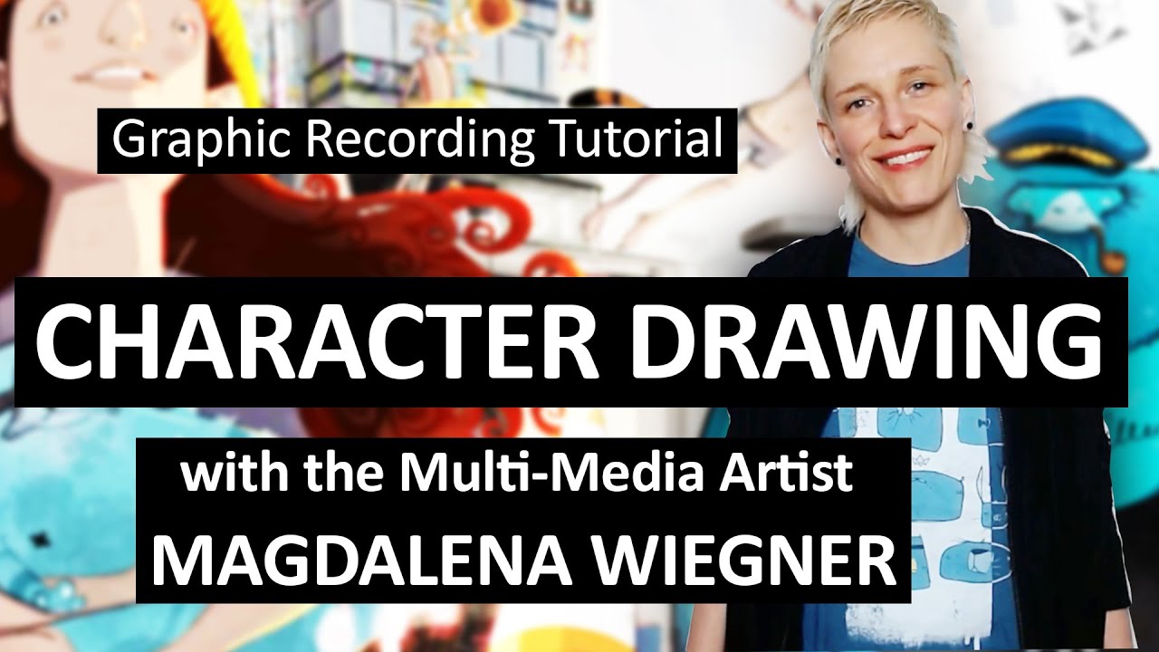 Graphic Recording Tutorial 31 - Character Drawing